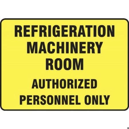 Accuform SAFETY SIGN REFRIGERATION MACHINERY MEQT500XL MEQT500XL